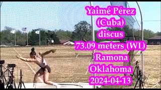 Yaimé Pérez Cuba discus 7309 meters WL Ramona Oklahoma 20240413 [upl. by Lemraj]