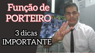 3 simples passos para porteiro de condominio dicas importante [upl. by Maris]