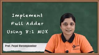 Implement Full Adder using 81 MUX  Number System and Code  Digital Circuit Design in EXTC [upl. by Yllib]