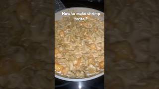 Creamy Shrimp Pasta Recipe Quick amp Delicious Seafood Dish food shorts foodie pasta [upl. by Carmelia]