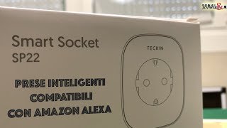 INSTALLAZIONE PRESE SMART TECKIN SOCKET SP22 AMAZON ALEXA ITA [upl. by Greenfield]