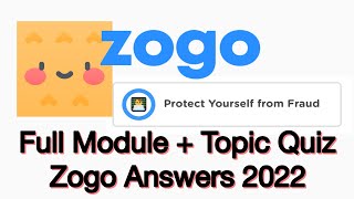 Zogo Protect Yourself From Fraud Answers Full Module [upl. by Anizor]