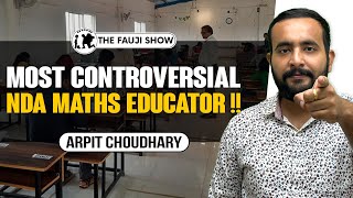 Most Controversial NDA Maths Educator  His Journey Jugadu Fauji Roast Fake Results ft Arpit Sir [upl. by Freyah457]