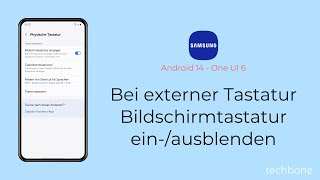 Bei externer Tastatur die Bildschirmtastatur ausblendeneinblenden  Samsung Android 14  One UI 6 [upl. by Ydnam]