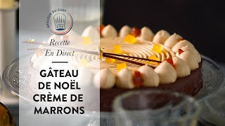 La GÂTEAU de NOËL Crème de Marrons  une recette originale pour les Fêtes  ✨ [upl. by Ng]