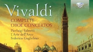 Vivaldi Complete Oboe Concertos [upl. by Yerga]