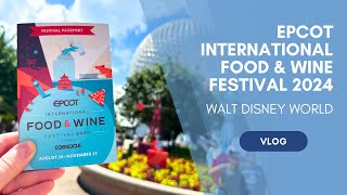 2024 EPCOT International Food amp Wine Festival [upl. by Navonod]