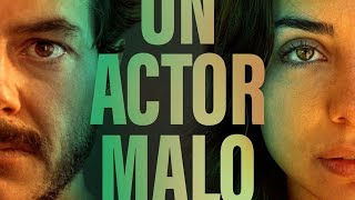 Un actor malo  Reseña saliendo de la peli [upl. by Salangia]