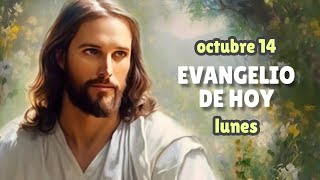 LECTURAS DEL DÍA DE HOY LUNES 14 de octubre de 2024  EVANGELIO DE HOY  Hermano Andrés [upl. by Kostival118]