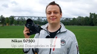 Nikon D7500  D7200Nachfolger mit viel D500Technik im Test Deutsch [upl. by Adnwahsar]