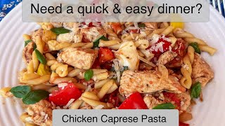 Chicken Caprese Pasta for a delicious quick dinner chicken chickenrecipe tomato basil caprese [upl. by Seda112]