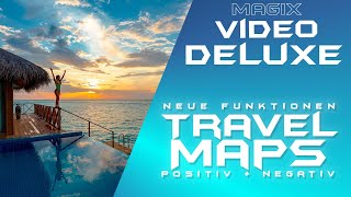 Travel Maps update  neue Funktionen  MAGIX VIDEO DELUXE 2022  Tutorial Deutsch Anfänger Guide [upl. by Amlus]