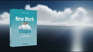 New Work Utopia von Prof Dr Carsten C Schermuly [upl. by Ajani249]