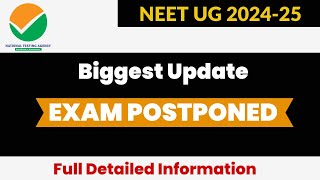 Neet ug 2024 exam postponed  biggest update  Neet ug 2024  neet 2024 [upl. by Kopans]