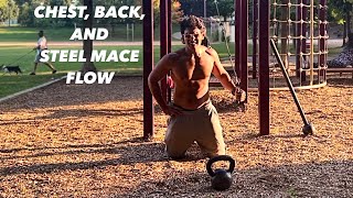 Ep 289  Chest Back and Steel Mace Flow [upl. by Golda123]