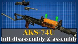 AKS74U full disassembly amp assembly [upl. by Inaoj]