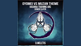 Gyomei VS Muzan Theme From Demon Slayer Hashira Training Arc [upl. by Bee]