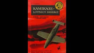 Kamikaze  Lotnicy Śmierci Audiobook 05 [upl. by Imotih]