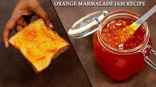 Orange Marmalade Jam  Orange Preserve Homemade Recipe CookingShooking [upl. by Tihw]