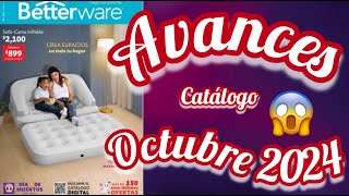 AVANCES CATÁLOGO OCTUBRE 2024 Betterware 🎃 [upl. by Siouxie]