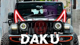 Daku FtThar video🔥  Thar video Status🌹  Daku Chani Song Edit🖤 Daku Thar attitude [upl. by Naejarual345]