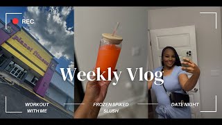 Weekly Vlog Let’s Get Fit Ninja Slushie Machine Date Night [upl. by Mixie306]