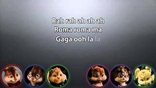 The Chipmunks amp The Chipettes Bad Romance with lyrics [upl. by Airec]