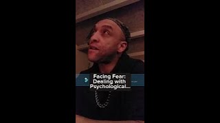 Facing Fear Dealing with Psychological Ploys [upl. by Danice450]