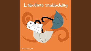 Labolinas snubbeldag del 2 [upl. by Yenruoc921]