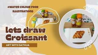 How to Paint Realistic Croissant in Watercolor Food Illustration art [upl. by Damon233]