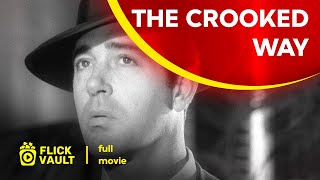 The Crooked Way  Full HD Movies For Free  Flick Vault [upl. by Ativla]