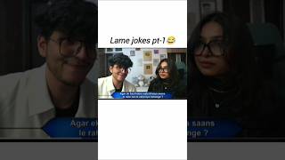 Lame joke pt1🤣💗trending triggeredinsaan ruchikarathore nischika lamejokes song funnyvideo [upl. by Nerrej]