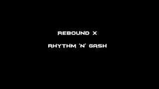 Rhythm N Gash clean vocals [upl. by Aicirtam]