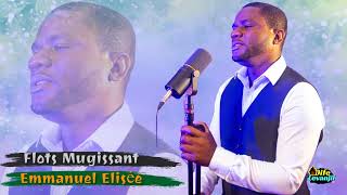 Flots Mugissants  Emmanuel Elisée🔥dife levanjil🔥 Haitian Gospel Music 2026 Mizik levanjil ayisyen [upl. by Nyrhtac473]