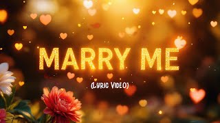 Will You Say Yes AIFS  Marry Me Lyric Video [upl. by Studley64]