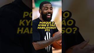 PORQUE o KYRIE é tão HABILOSO  Parte 2 🤯 nba [upl. by Aissak]