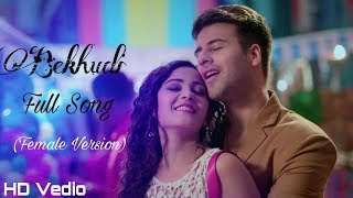 Bekhudi Full Song Female VersionYeh Rishtey Hai Pyaar KeStarplusRitvik  Kaveri  Shaheer Rhea [upl. by Lyn]