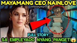 Mayamang CEO naINLOVE sa EMPLEYADO nyang PANGET PERO HINDI nya alam isa pala itong [upl. by Ennaylil107]