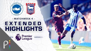 Brighton v Ipswich Town  PREMIER LEAGUE HIGHLIGHTS  9142024  NBC Sports [upl. by Anaiq]