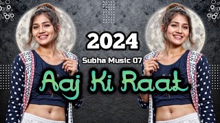 Aaj Ki Raat New Hindi Song training Music 2024 SubhaMusic07 [upl. by Steen]