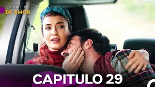 Estrella de Amor Capitulo 29 Versión Larga [upl. by Annaujat]