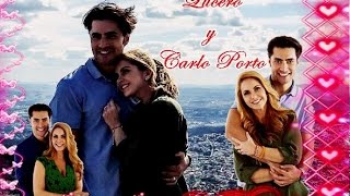 ♥♥ Lucero y Carlo Porto Tereza e Gustavo ♥♥ [upl. by Corbet]