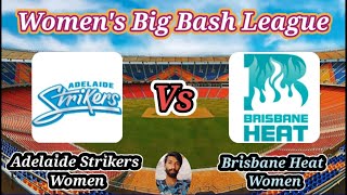 Adelaide Strikers Women v Brisbane Heat Women  Match 16  Womens Big Bash League [upl. by Leduar]