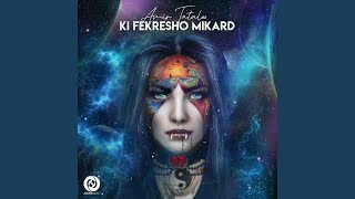 Ki Fekresho Mikard [upl. by Rraval]