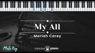 My All – Mariah Carey KARAOKE PIANO  MALE KEY [upl. by Einnaj]