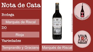 Marqués de Riscal Reserva  Tinto de Tempranillo y Graciano  DO Rioja  Cata de vino [upl. by Ennayelhsa]