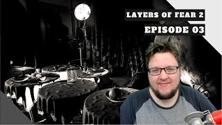 Layers of Fear 2  Lets Play FR  03 [upl. by Martelle]