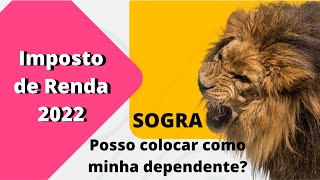 Posso declarar minha sogra como dependente do meu IR [upl. by Hardej]