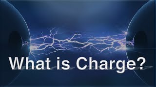 What is Charge A description of charge and the relation to mass by Jeff Yee [upl. by Burkhard]