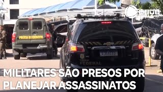 Militares são presos por planejar assassinatos de Lula Alckmin e Moraes [upl. by Kcire]